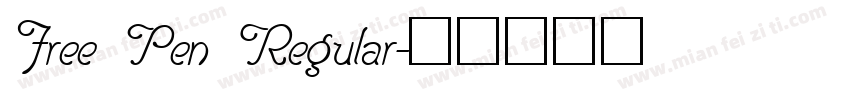 Free Pen Regular字体转换